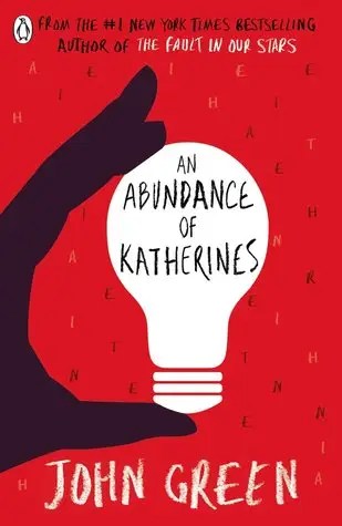 An Abundance of Katherines by John Green
