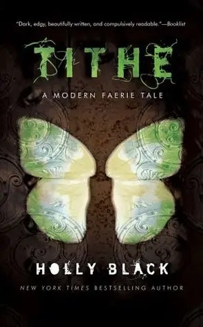 Tithe by Holly Black