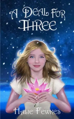A Deal for Three by Halie Fewkes