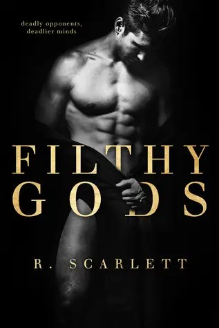 Filthy Gods by R Scarlett