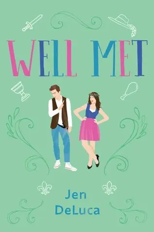 Well Met by Jen DeLuca