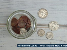 Permanent Loans - What is it and How it Works?