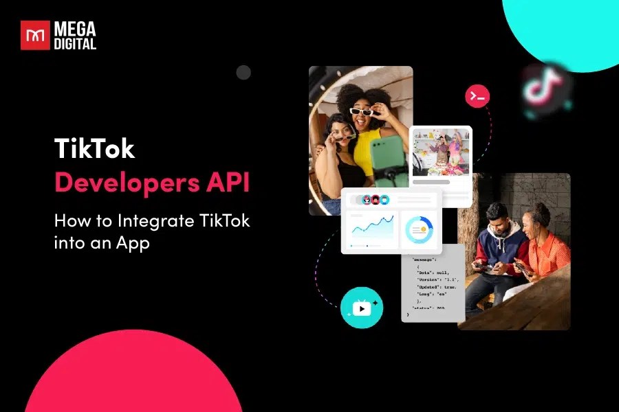 Tiktok developers api: how to integrate tiktok into an app