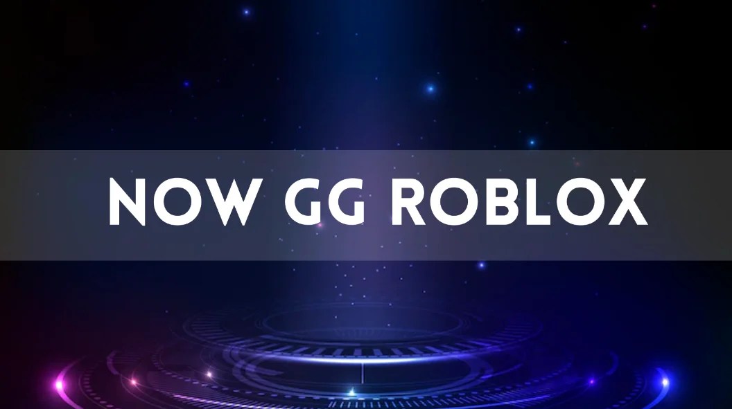 What Is Now Gg Roblox And How Can You Play Roblox Games On It Mehai Now.gg Roblox 