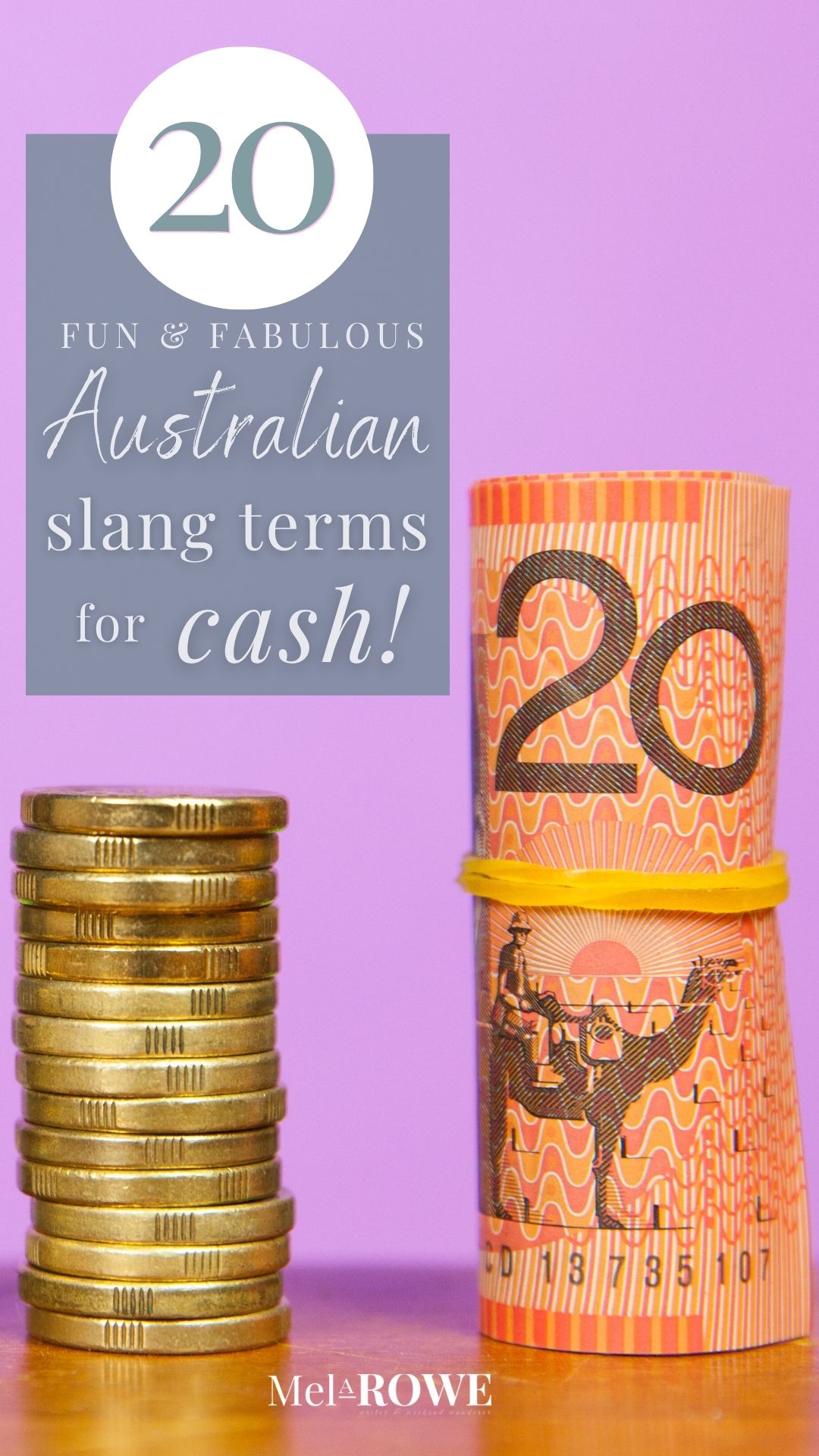 20 fun and fabulous Australian slang terms for cash - Mel A ROWE