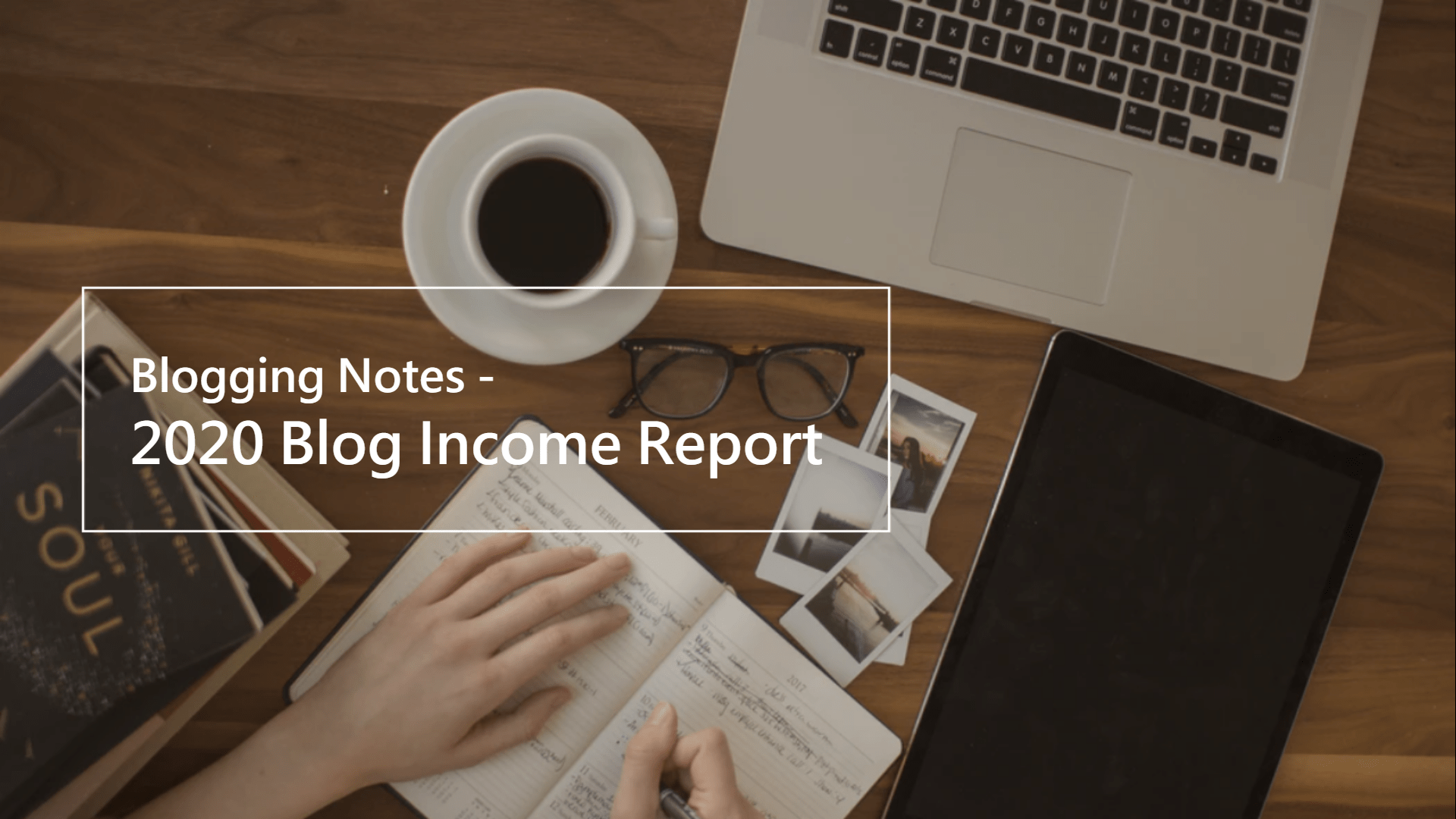 2020-Blog-Income-Report