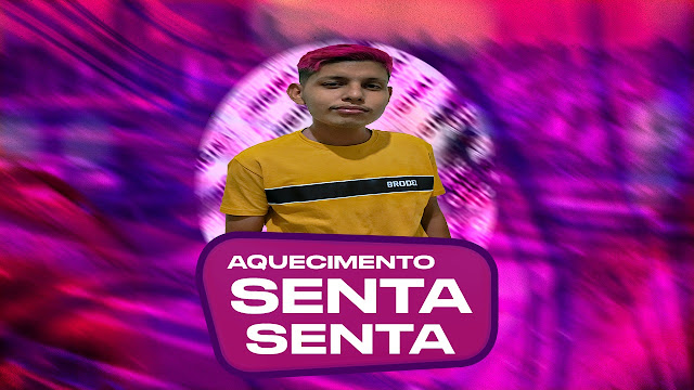 DJ MARCOS PRODUÇÕES – AQUECIMENTO SENTA SENTA SUAVE 2023 (EXCLUSIVA)