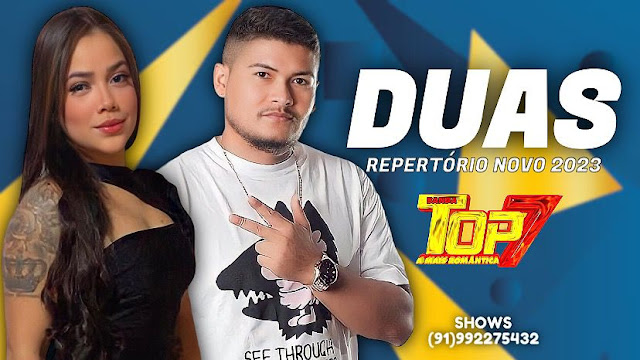 BANDA TOP 7 – DUAS