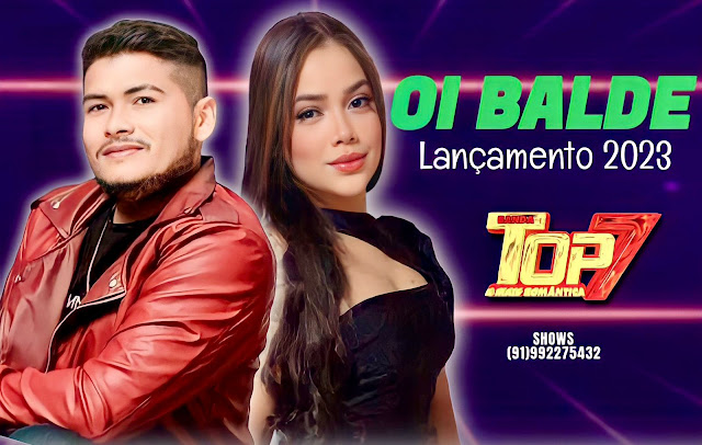 BANDA TOP 7 – OI BALDE