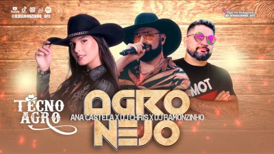 DJ RAMONZINHO X Chris no Beat x Ana Castela - AGRONEJO (TECNO AGRO) 2023