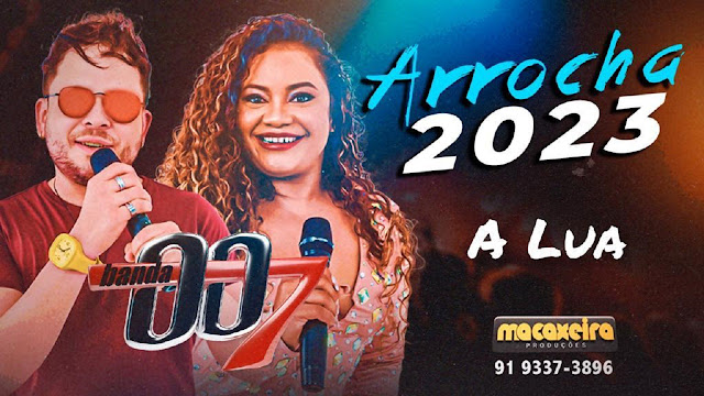 BANDA 007 – A LUA