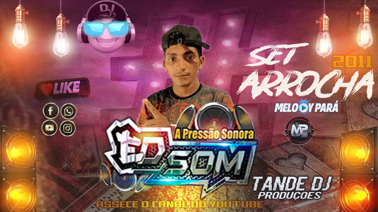 SET DE ARROCHA  2011 EDSOM APRESSÃO SONORA TANDE DJ  PANKADÃO 2023