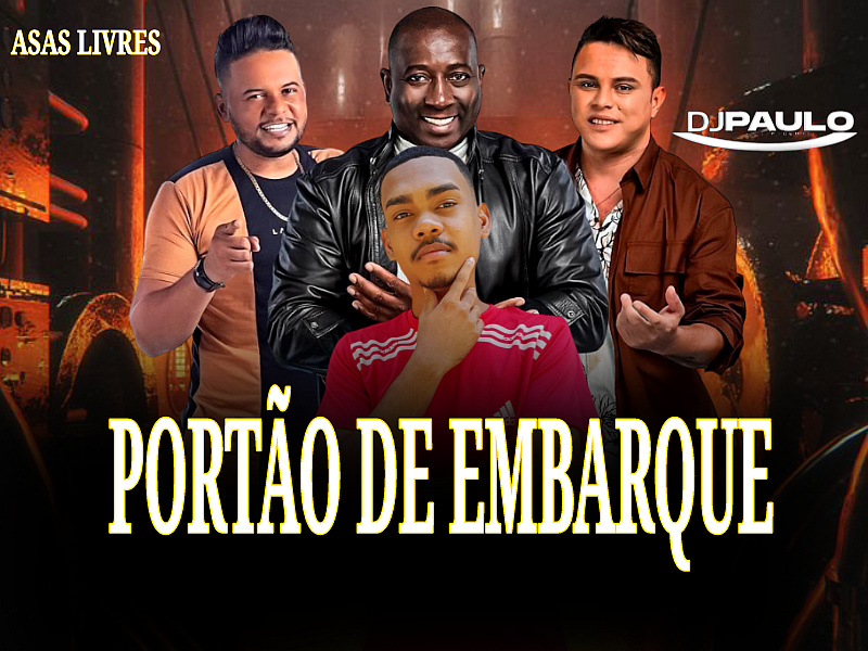 DJ PAULO E ASSAS LIVRES – PORTÃO DE EMBARQUE
