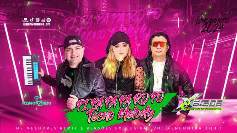 BANDA XARADA E DJ RAMONZINHO – Scatman (Pi pa pa ro po) TECNO MELODY 2024