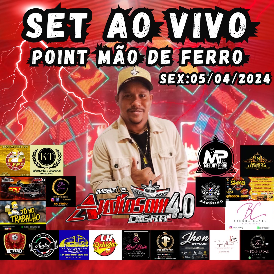 SET AO VIVO AUDIOSOM 4.0 NO POINT DO MÃO DE FERRO – DJ DANIEL PRESSÃO (SEX-05-04-2024)