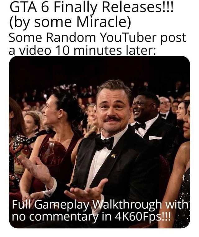The Best GTA 6 Memes Trailers Leaks And 2026 Launch Memedroid 