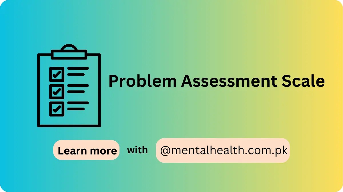 Problem Assessment Scale