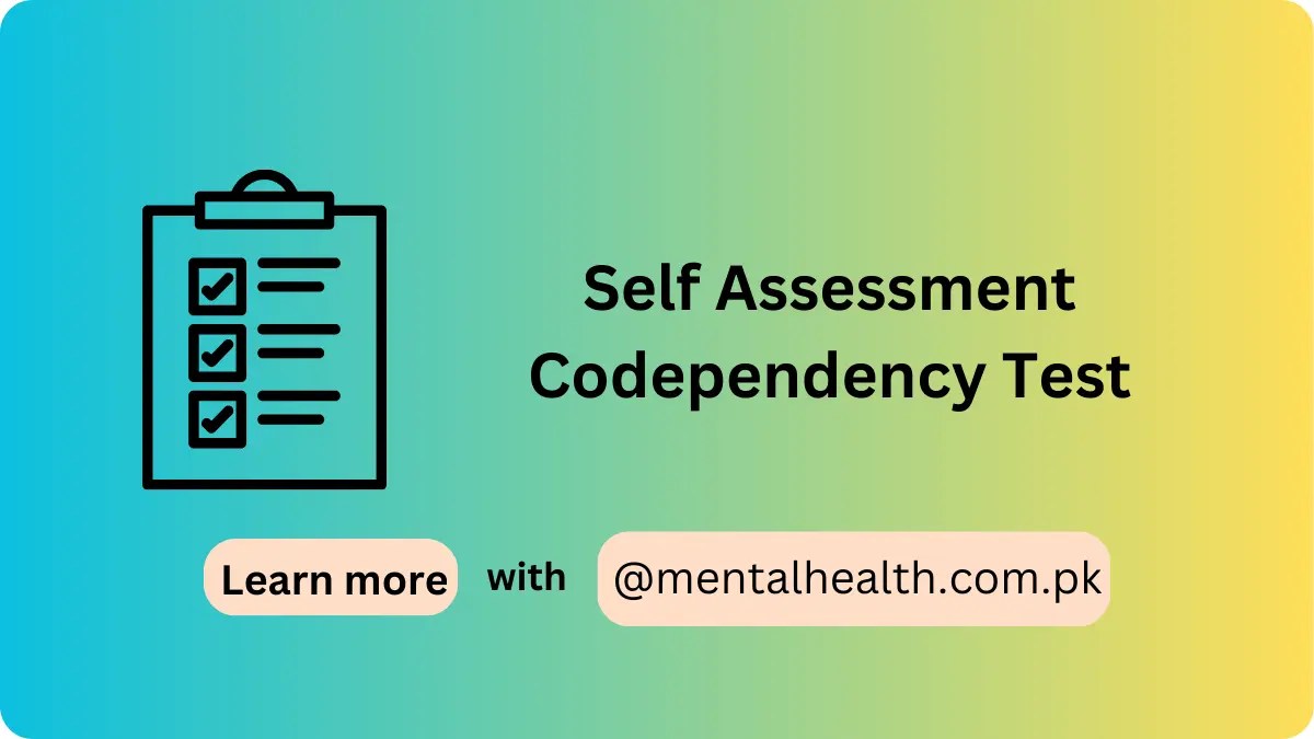 Self Assessment Codependency Test