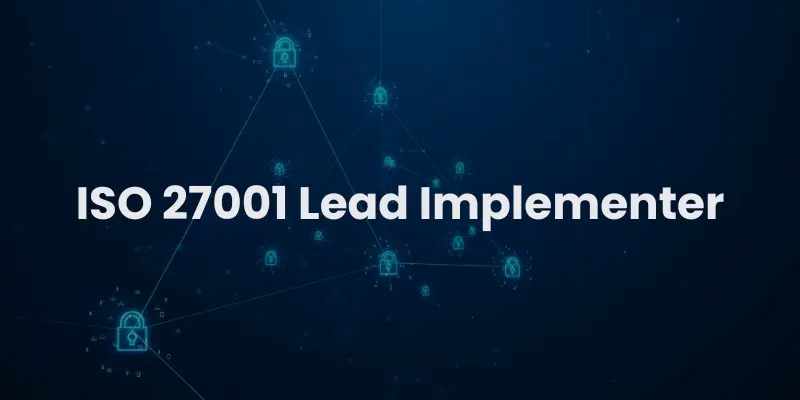 ISO 27001 Lead implementer
