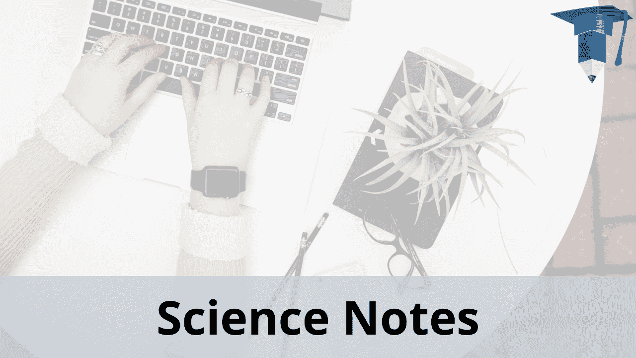 Science Notes