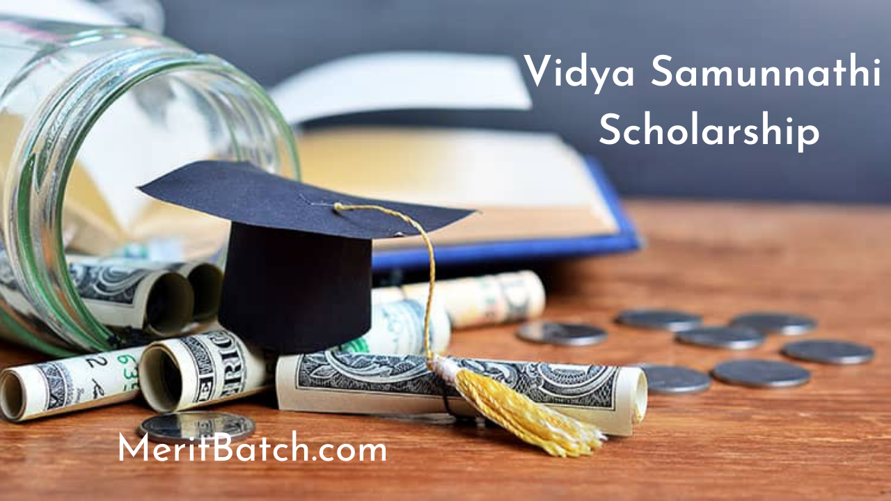 Vidya Samunnathi Scholarship