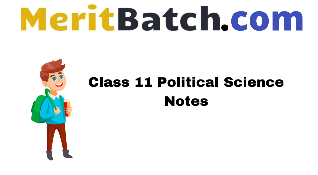Class 11 Political Science Notes