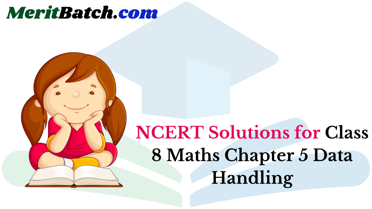 NCERT Solutions for Class 8 Maths Chapter 5 Data Handling