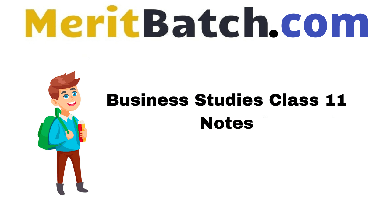 Business Studies Class 11 Notes