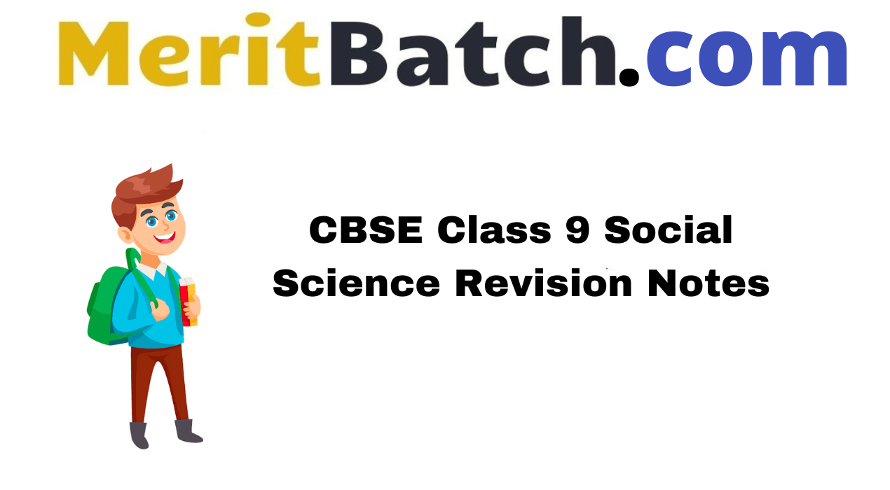CBSE Class 9 Social Science Revision Notes