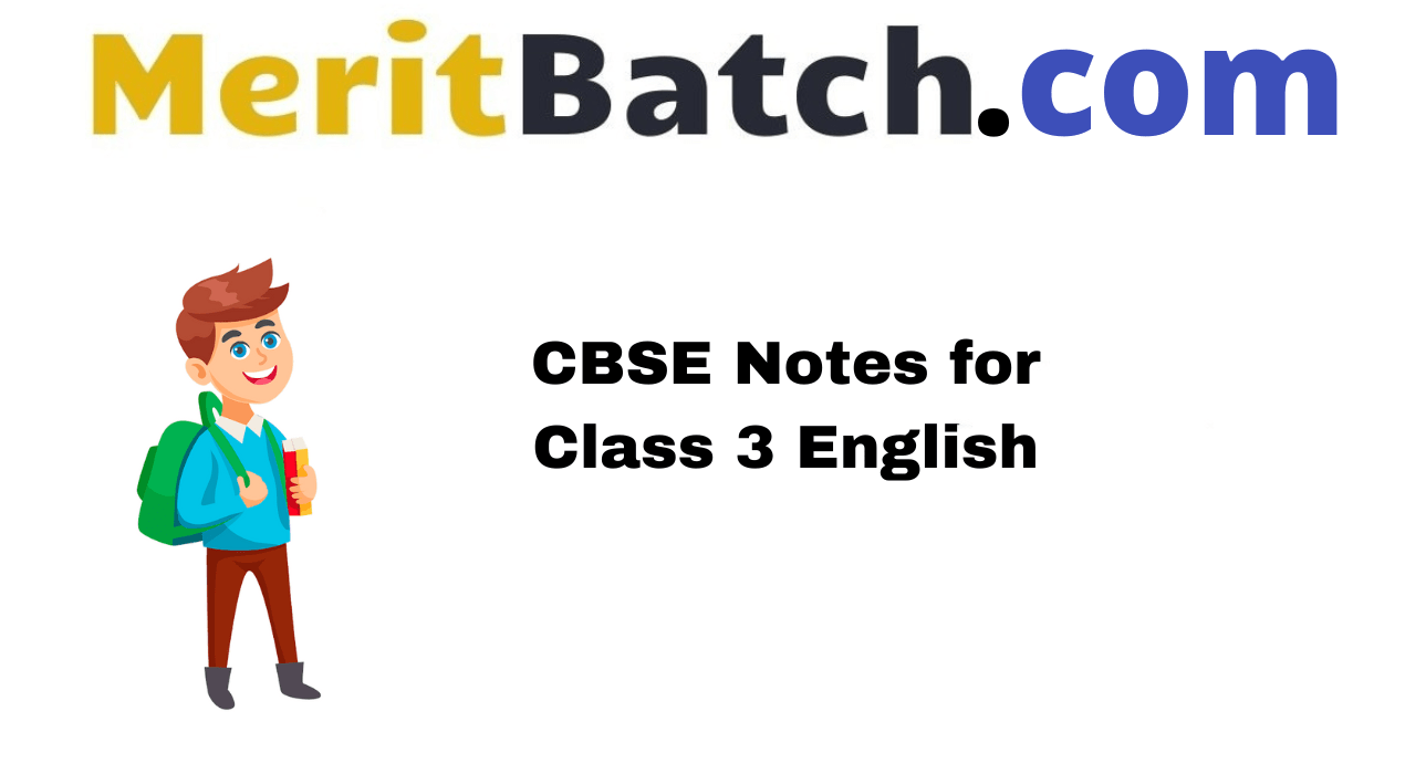 CBSE Notes for Class 3 English