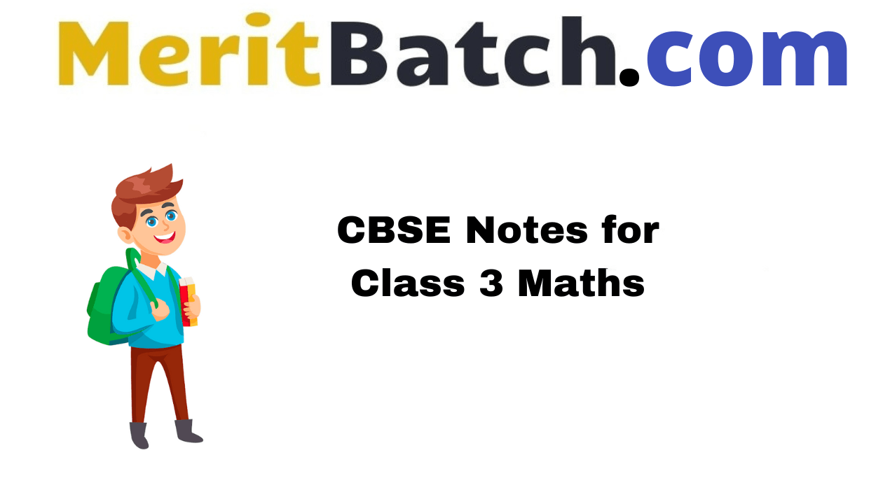 CBSE Notes for Class 3 Maths