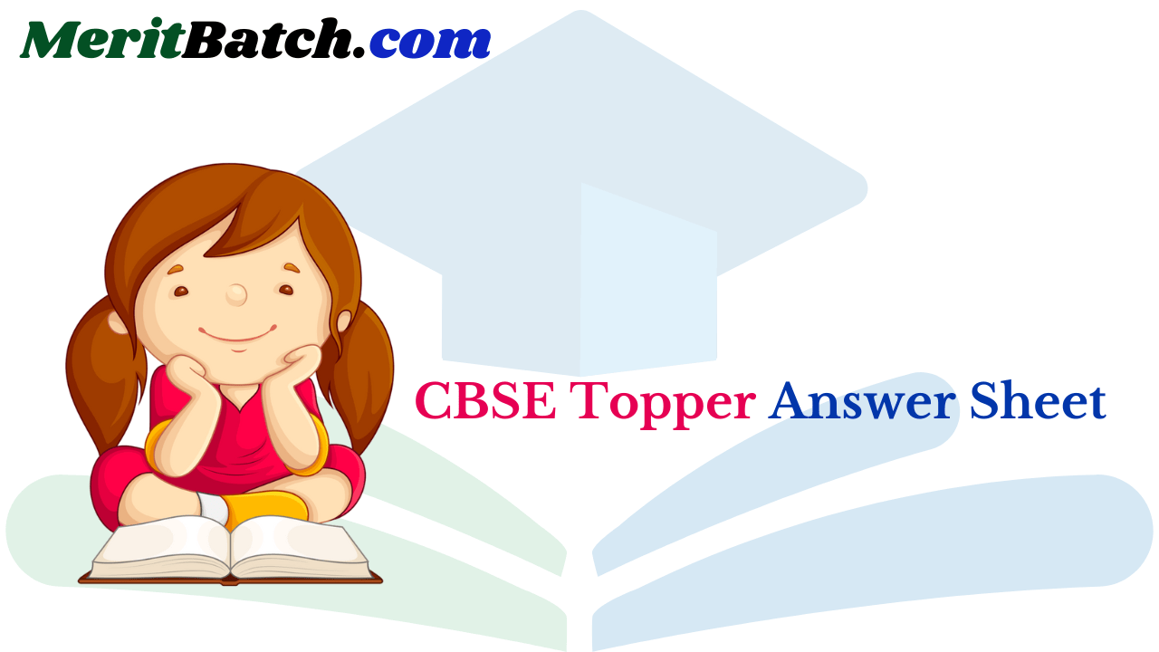 CBSE Topper Answer Sheet