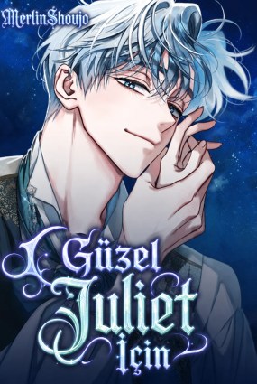 Güzel Juliet İçin