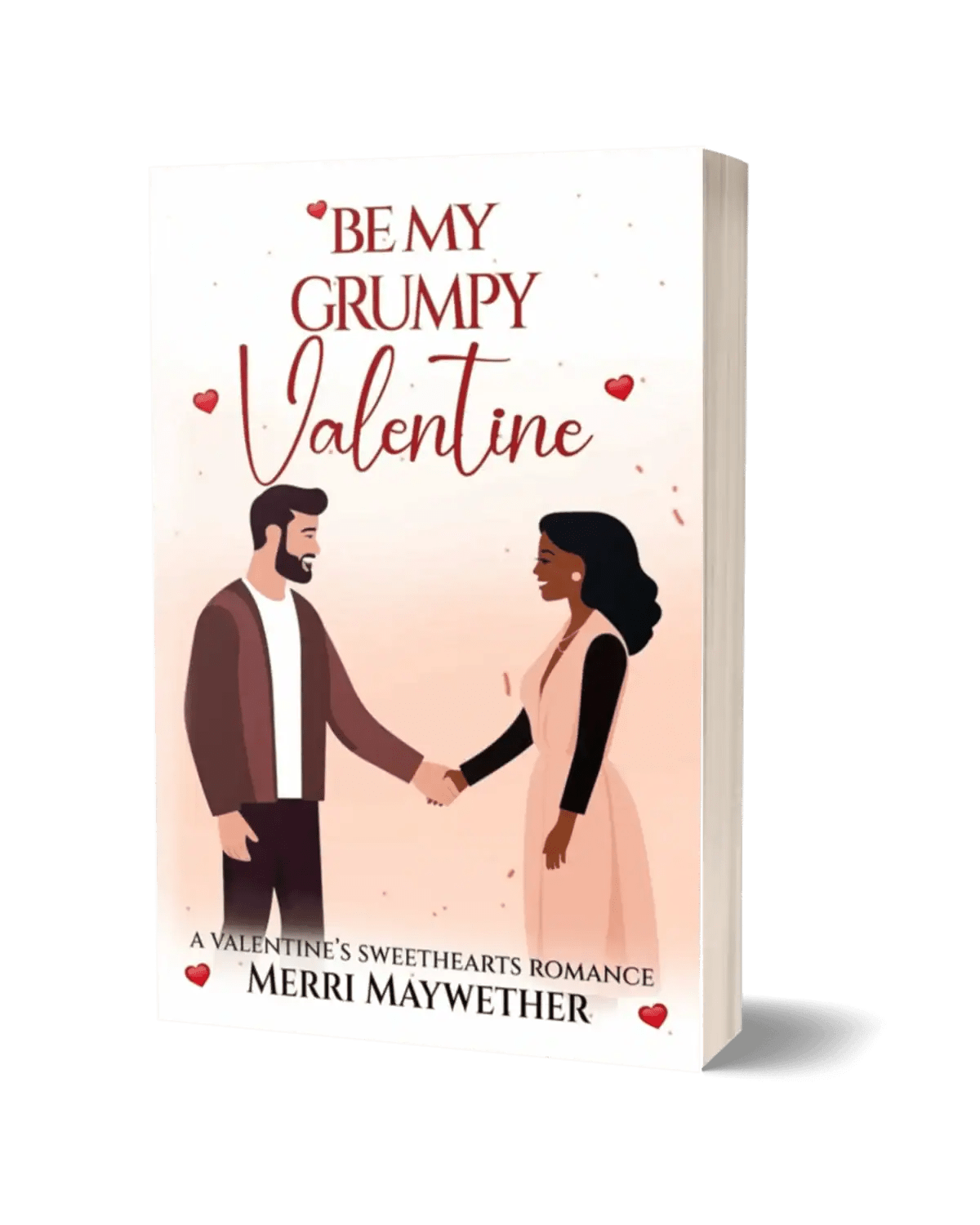 Book cover for 'Be My Grumpy Valentine' by Merri Maywether featuring a couple holding hands.