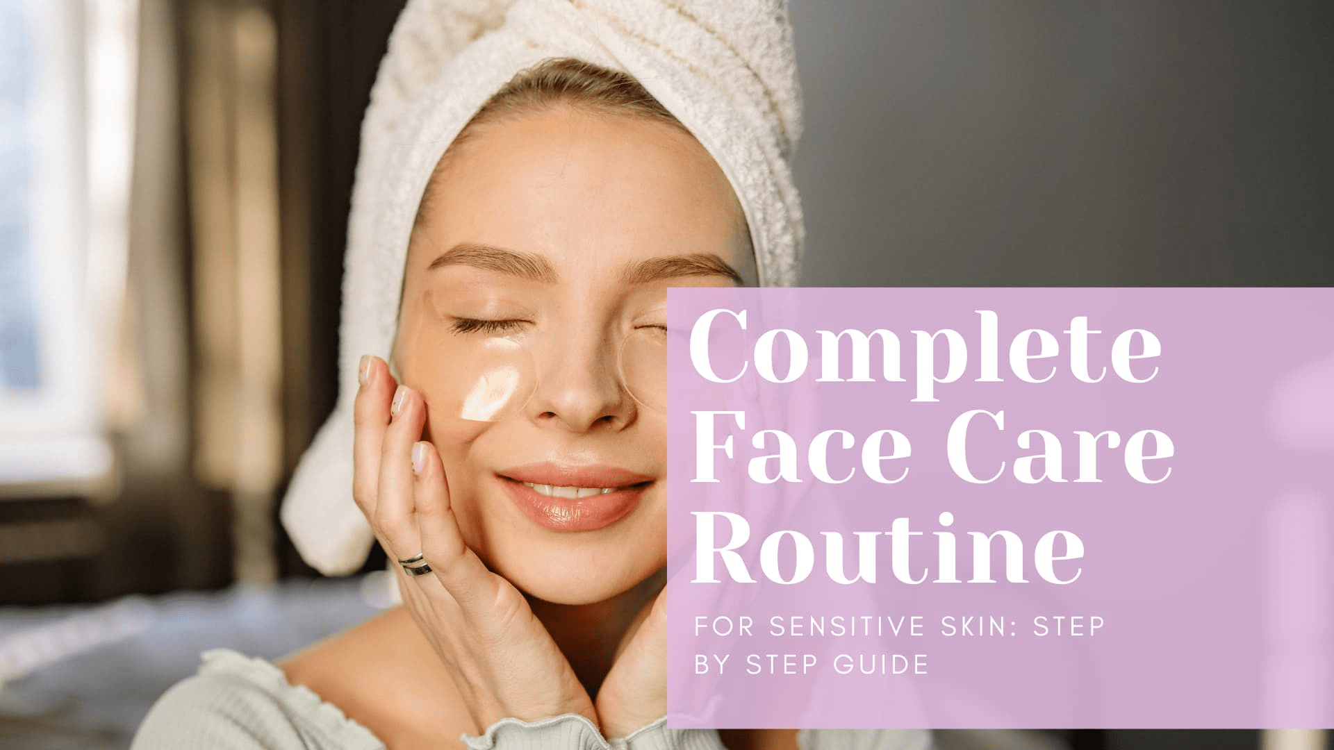 face care routine featured image