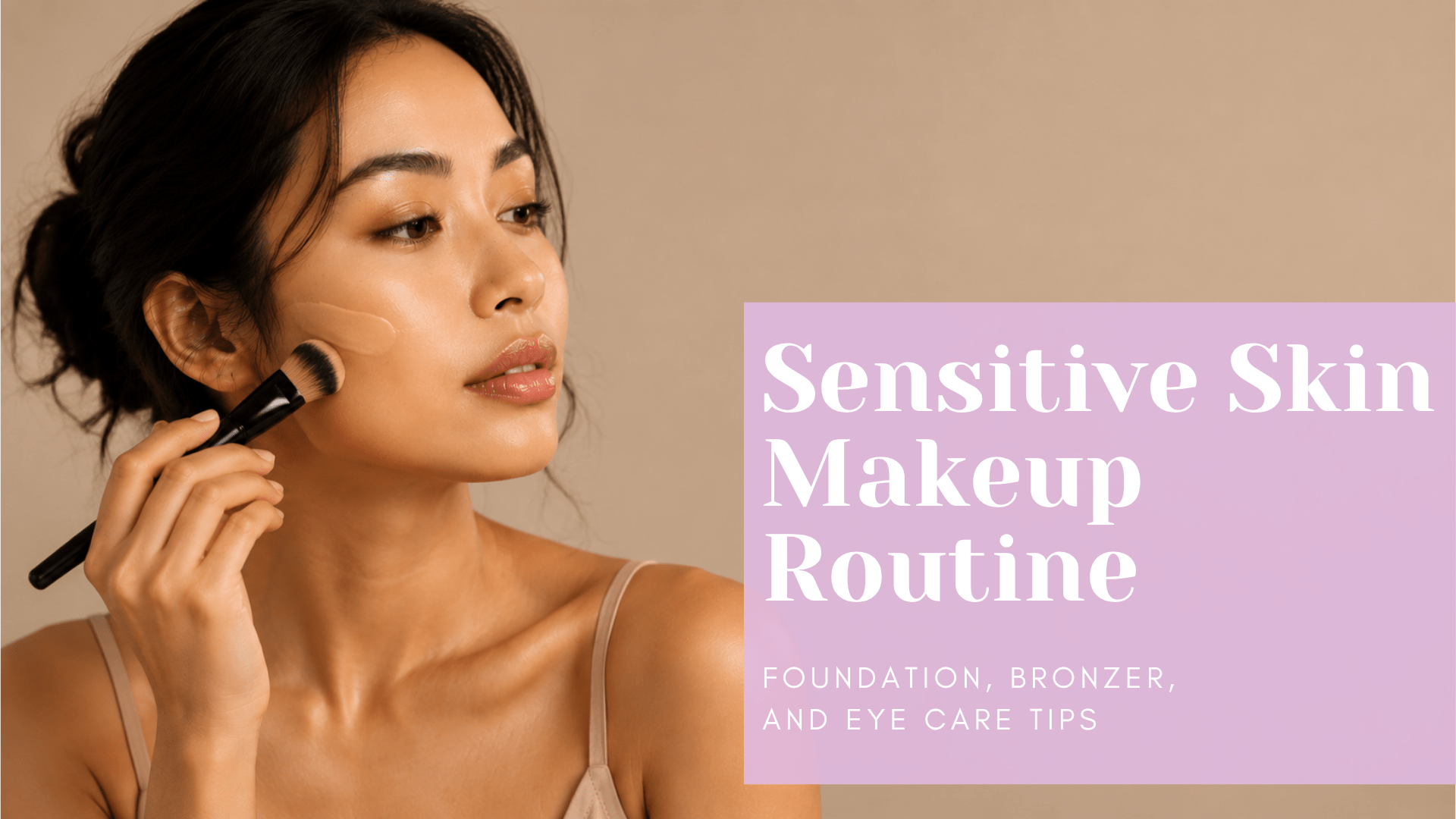 woman applying routine makeup to sensitive skin
