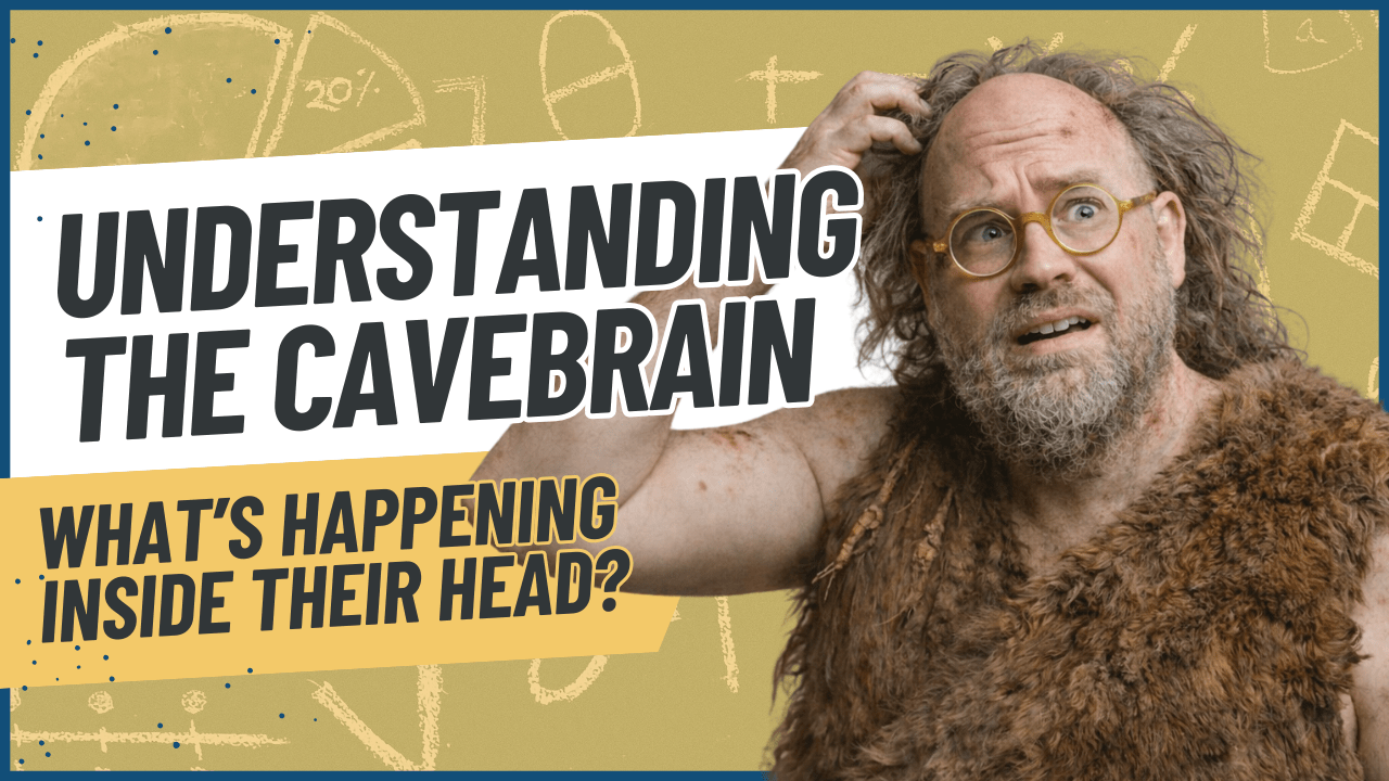 Understanding the Cavebrain