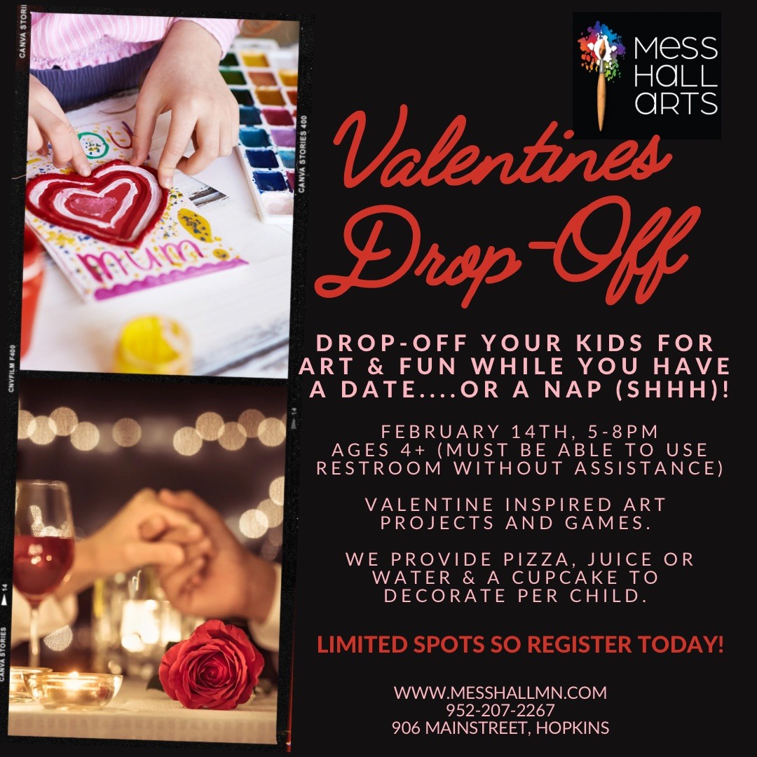 Valentines-themed drop-off event poster. Features a child painting a heart, and a couple holding hands with cupcakes. Event includes art, games, and food for kids on February 14th. Includes contact details and registration info.