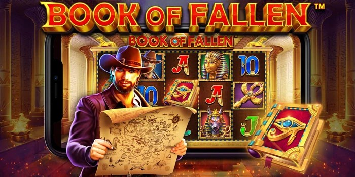 Tips Gacor Bermain Slot Book of Fallen Paling Populer