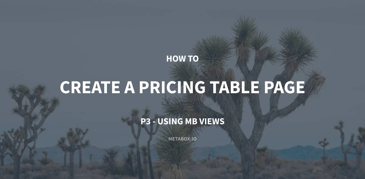 How To Create A Pricing Table Page P3 Using Mb Views