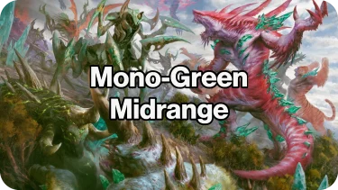 Mono-Green Midrange