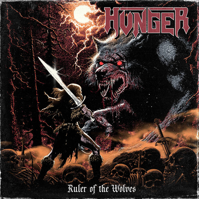 HUNGER - Ruler Of The Wolves