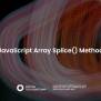 JavaScript Array Splice() Method - Metana