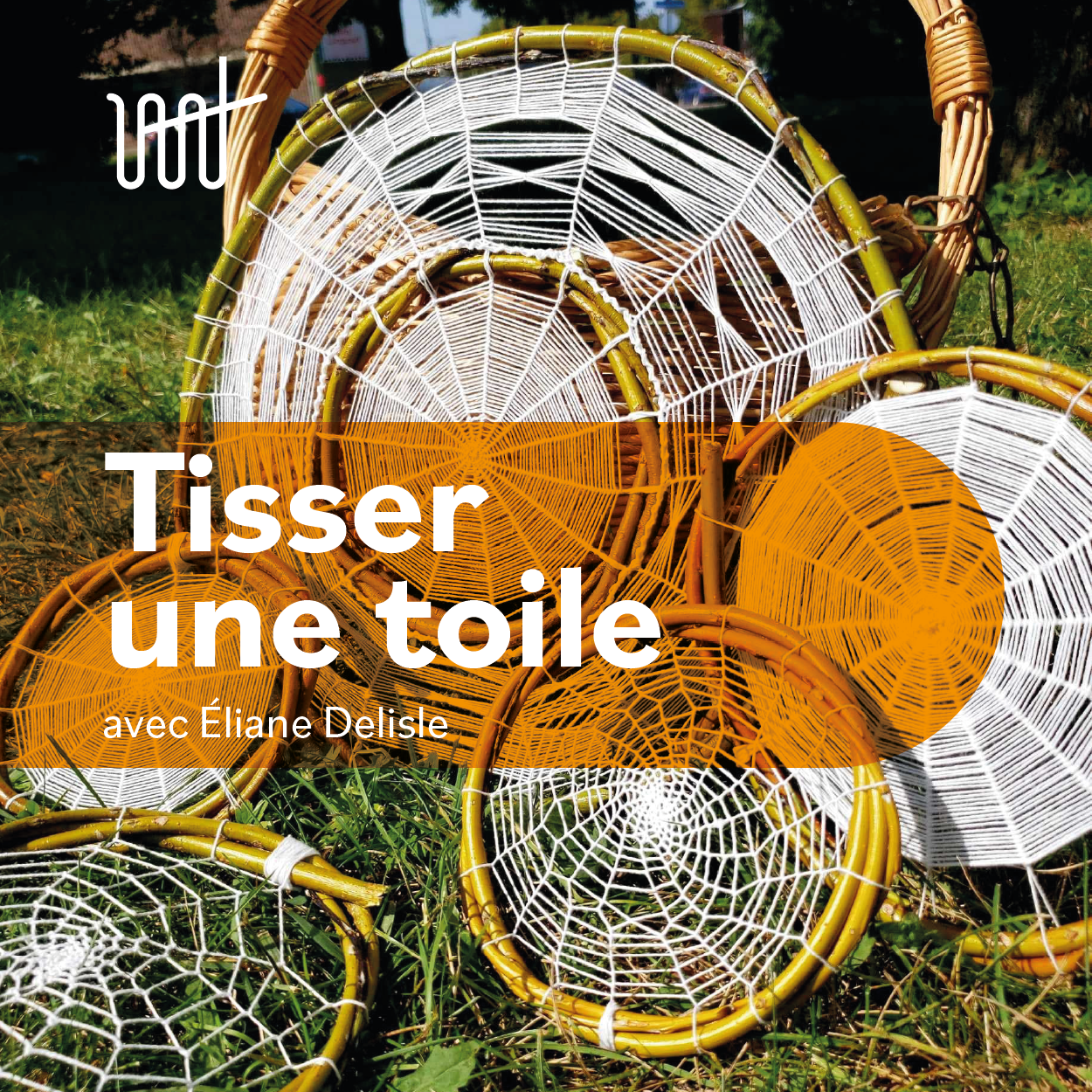 Tisser une toile