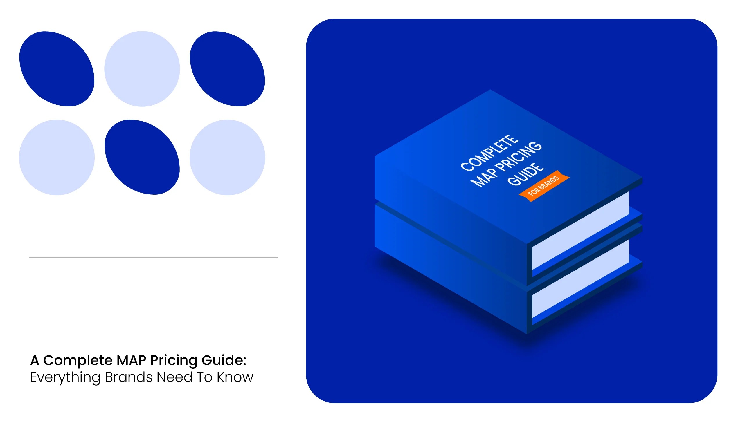 Complete MAP Pricing Guide For Smarter Pricing Control MAP Pricing Guide MC Blog Feature Img 1 
