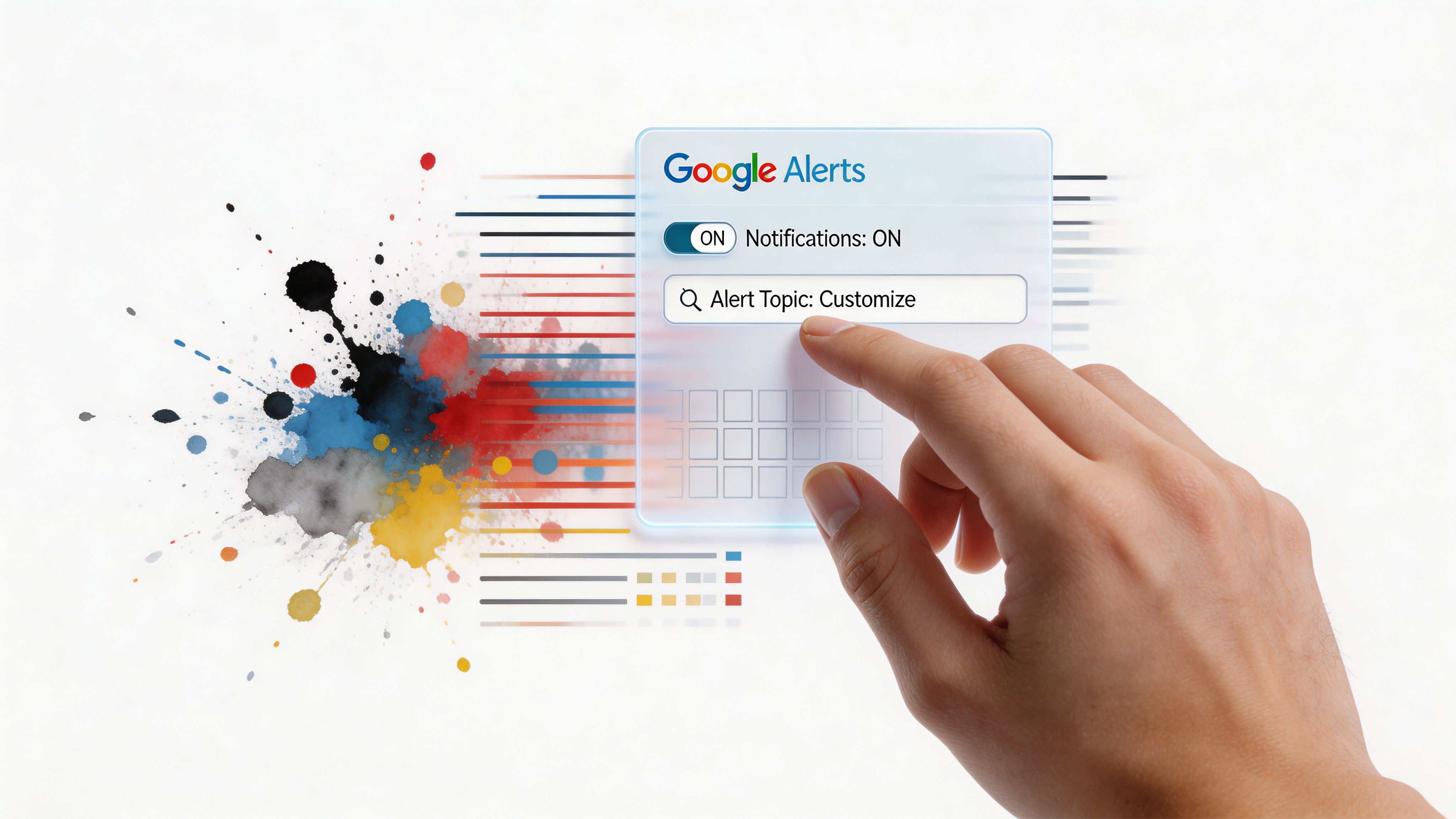 A hand interacts with a digital Google Alerts interface with color splashes and abstract data patterns.
