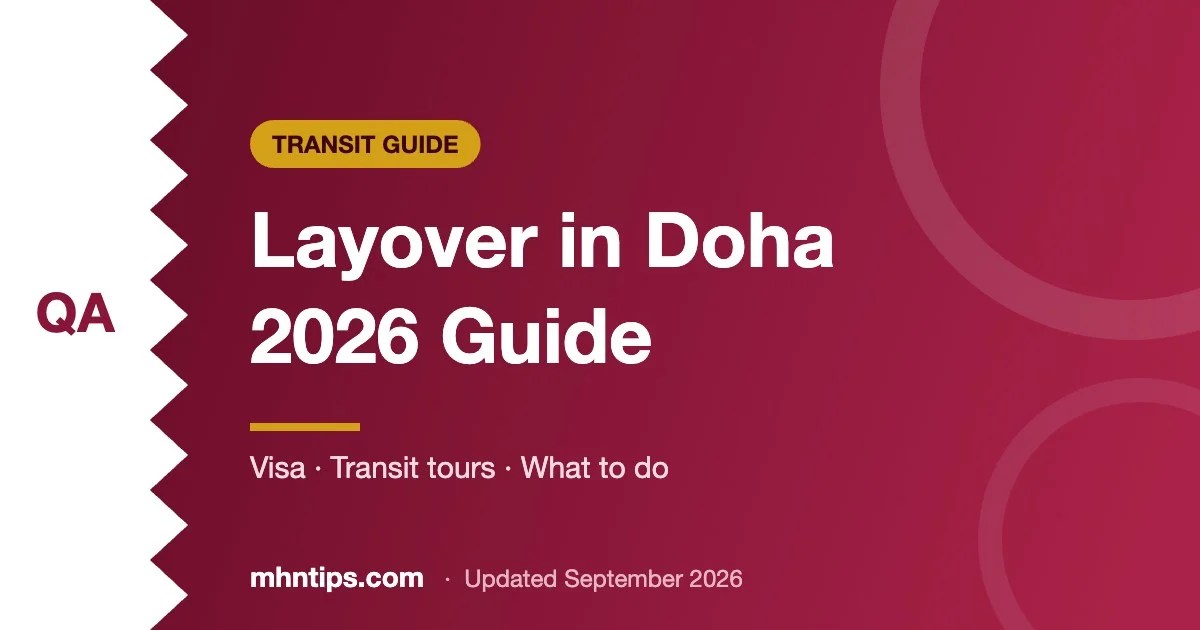 Layover in Doha guide 2026