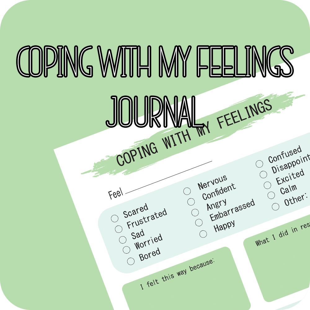 Coping with my Feelings Journal