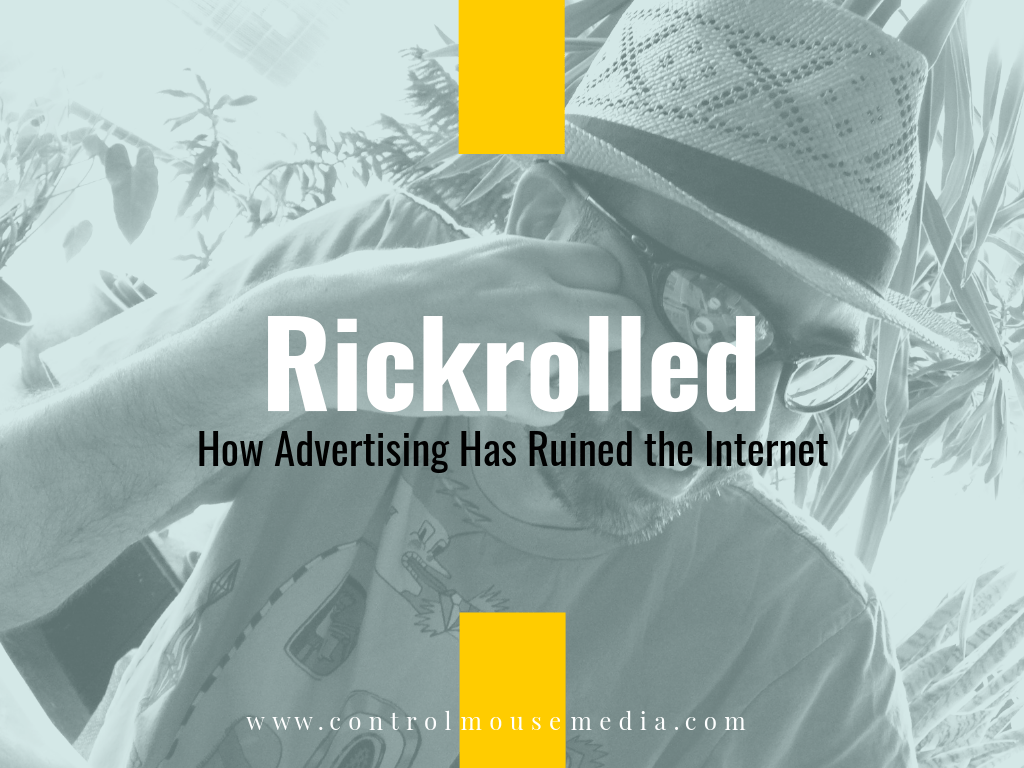 The promise of the Internet has been ruined by advertising.