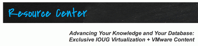 IOUG VMware Sig